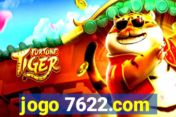 jogo 7622.com